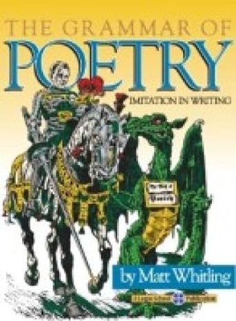 The Grammar of Poetry - Imitation in Writing