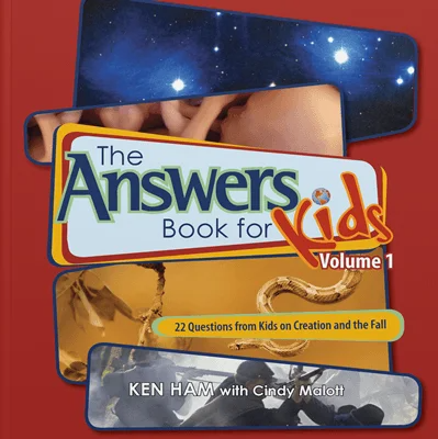 The Answers Book for Kids: Volume 1