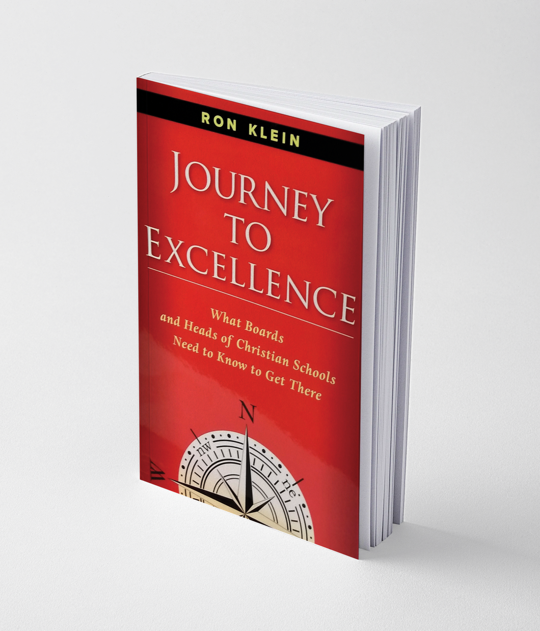 Journey to Excellence by Ron Klein