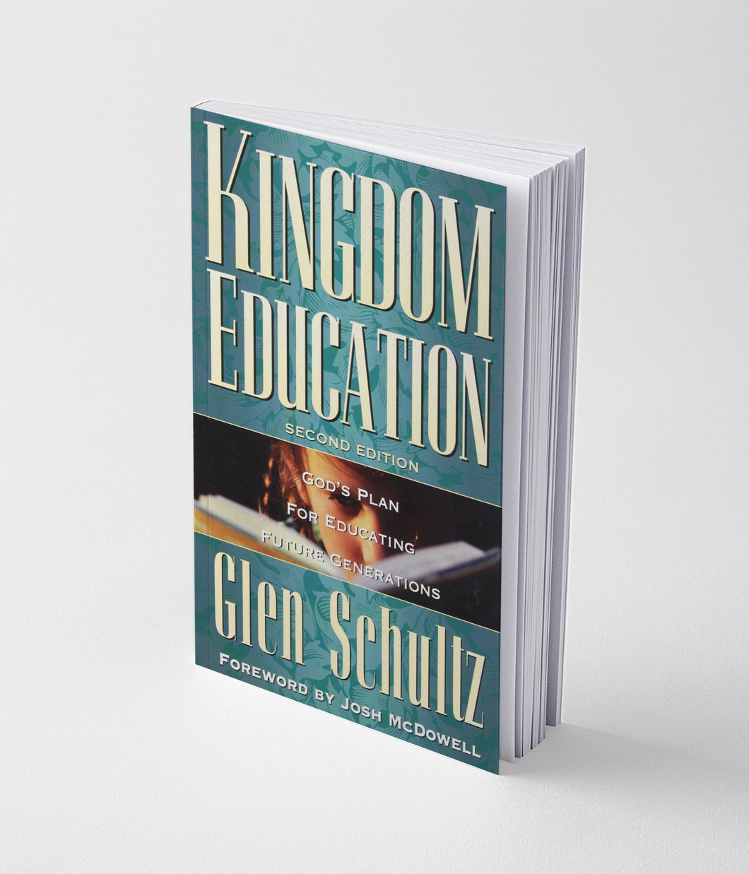 Kingdom Education by Dr. Glen Schultz